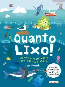 Quanto Lixo!