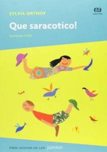 Que saracotico!