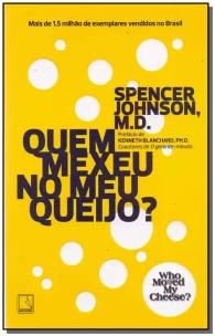 Quem mexeu no meu queijo?