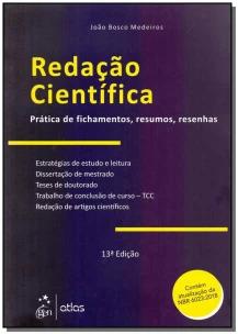 Redação Científica - Práticas de fichamentos, resumos, resenhas