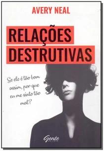 Relações destrutivas