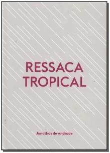 Ressaca Tropical