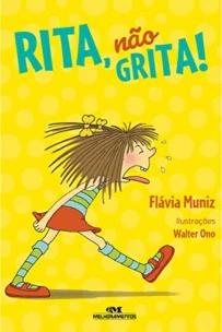 Rita, não grita!