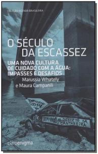 O século da escassez