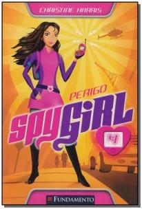 Spy Girl - Perigo