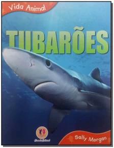 Tubarões - Vida Animal