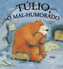 Túlio, o mal humorado