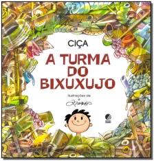A turma do Bixuxujo