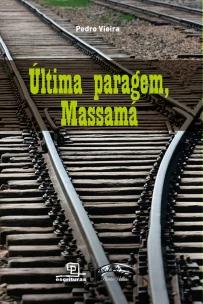 Última paragem, Massama
