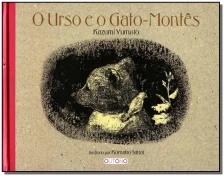 Urso e o Gato-montês, O