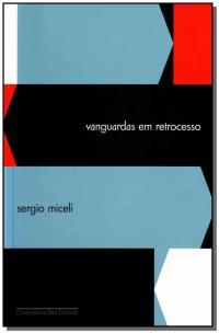 Vanguardas em retrocesso