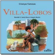 Villa-Lobos - Crianças Famosas