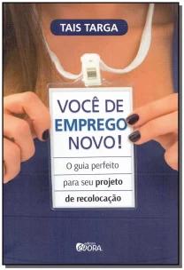 Você de emprego novo!
